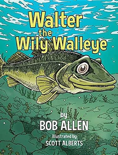 Walter the Wily Walleye Book